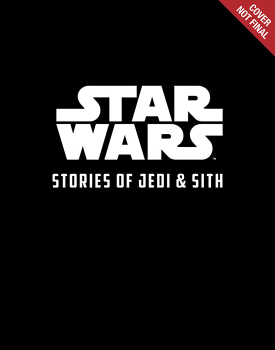 Star Wars: Stories of Jedi and Sith