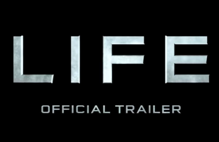 "Life" - трейлер